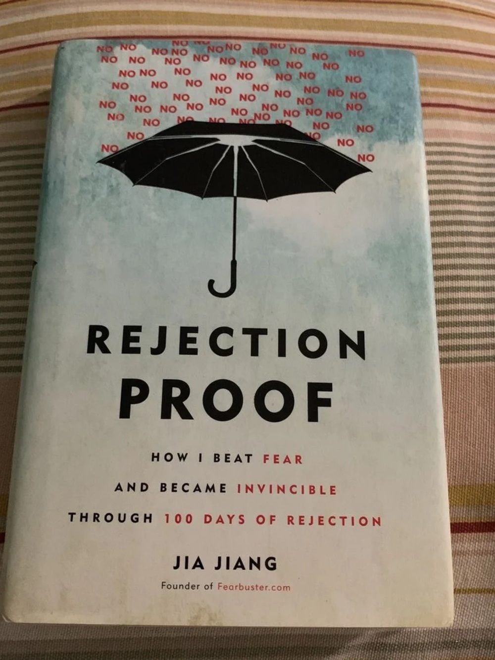Rejection Proof Jia Jiang Hardcover 100 Days of Rejection Self Help Book Growth
